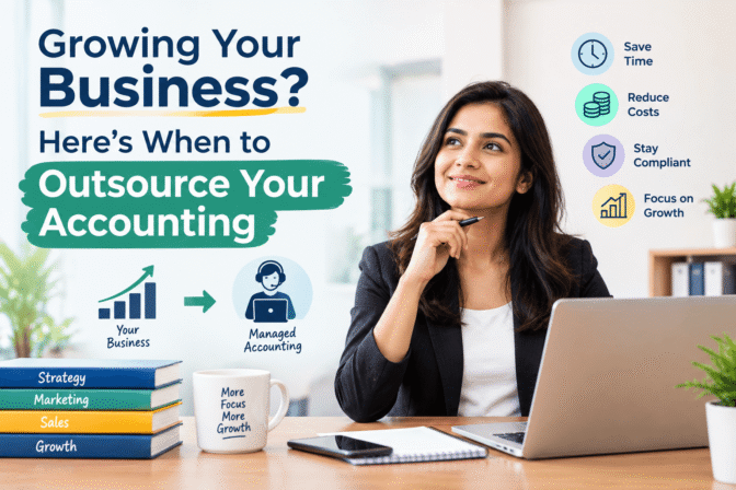 Growing Your Business? Here’s When to Outsource Your Accounting
